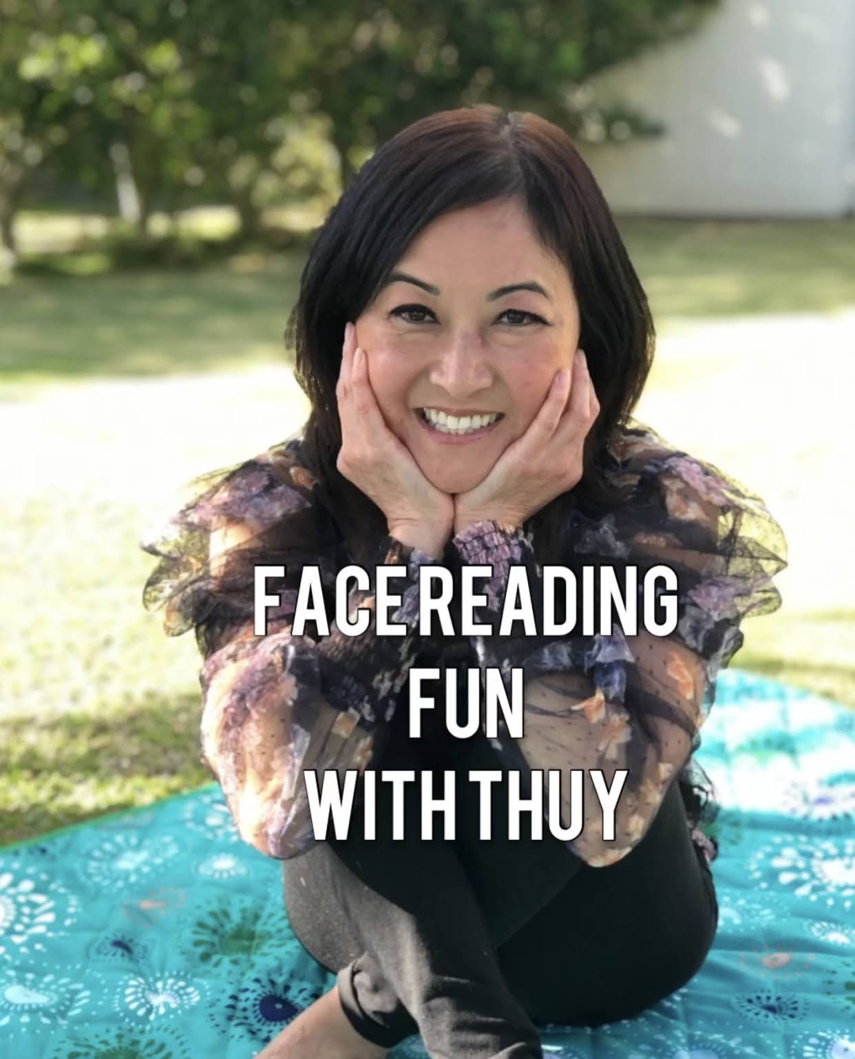 face reading fun with thuy